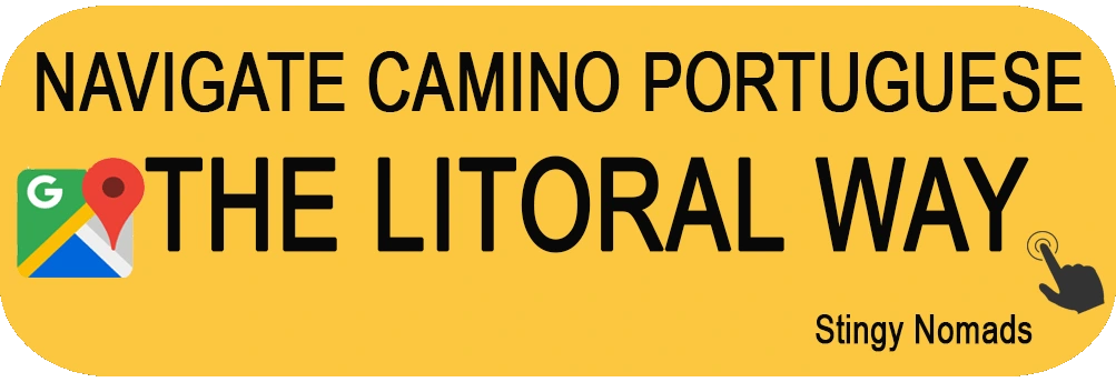 Navigate Camino Portuguese Litoral Way Google Maps Here